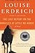 The Last Report on the Miracles at Little No Horse: A Novel by Louise Erdrich