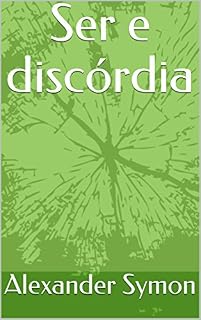 Livro Ser e discórdia