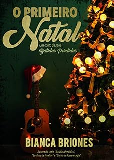 Livro O Primeiro Natal - Um conto da série Batidas Perdidas