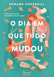 Livro O dia em que tudo mudou