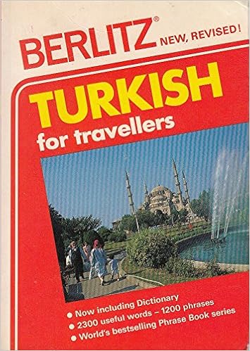 Berlitz Turkish For Travellers Phrase Book Phrase Books Berlitz Publishing Company Editions Berlitz Sa 9782831508443 Amazon Com Books
