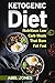 The Ketogenic Diet: The 100 BEST Low Carb Recipes That Burn Fat Fast© Plus One Full Month Meal Plan (Ketogenic Beginners Cookbook, Recipes for Weight Loss,Paleo)