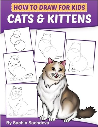 How To Draw For Kids Cats Kittens An Easy Step By Step Guide