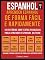 Livro Espanhol - Aprender espanhol de forma fácil e rapidamente (Vol 2): 10 histórias com textos paralelos para aprender espanhol sozinho (Foreign Language Learning Guides)