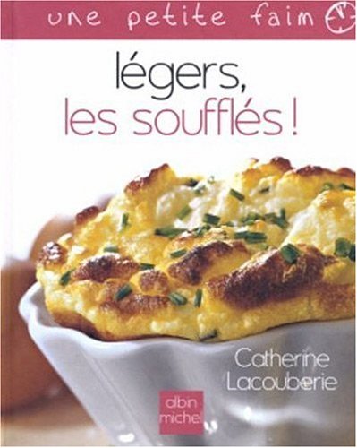 Légers, les soufflés !