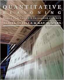 Quantitative Reasoning Tools For Today S Informed Citizen