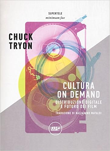 Cultura On Demand Distribuzione Digitale E Futuro Dei Film Tryon Chuck 9788875218195 Amazon Com Books