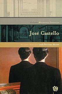 Livro Melhores Crônicas José Castello