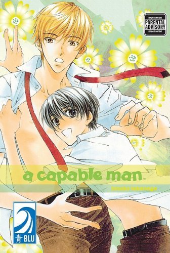 By Hinako Takanaga A Capable Man [Paperback]