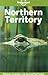 Lonely Planet Northern Territory (Lonely Planet Central Australia: Adelaide to Darwin) by Susannah Farfor, David Andrew