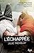 L'échappée by 