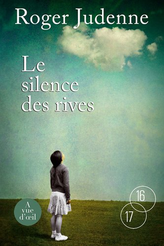 Le  silence des rives