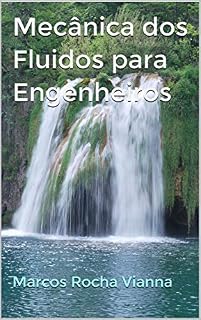 Livro Mecânica dos Fluidos para Engenheiros