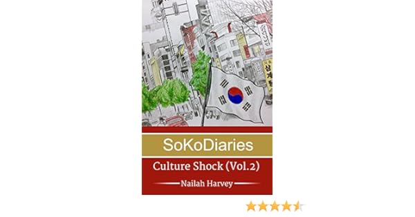 Sokodiaries Culture Shock Sokodiaries Book Series 2 - 