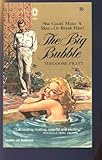 Front cover for the book The big bubble: A novel of the Florida boom by Theodore Pratt