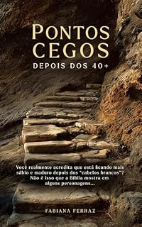 Livro Pontos cegos depois dos 40+