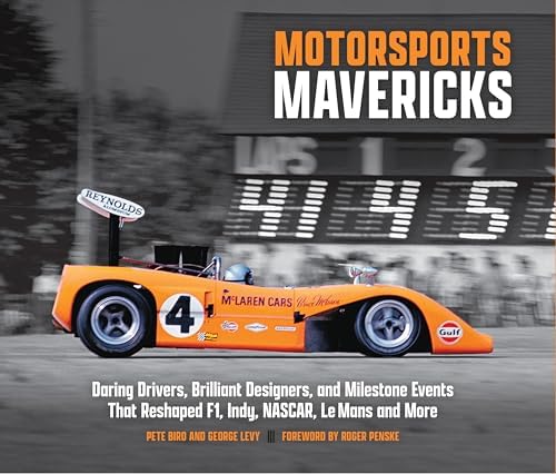Can-Am: Technical Innovations of America's All-Out Racing Series
