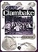 Clambake: A History and Celebration of an American Tradition (PUBLICATIONS OF THE AMERICAN FOLKLORE by 