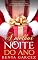 Livro A Melhor Noite do Ano: Um conto de O Devasso Mora Ao Lado e O Descarado Dorme Ao Lado