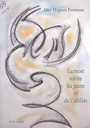 La  mort subite du jeune et de l'athlète