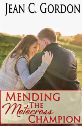 Mending the Motocross Champion (Team Macachek Book 1)