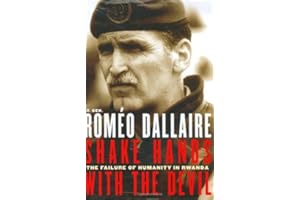 Shake Hands with the Devil: The Failure of Humanity in Rwanda