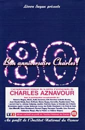 Aznavour, Charles - 80, Bon Anniversaire Charles !