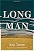 Long Man: A novel