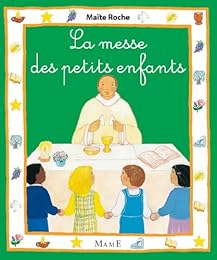 La  messe des petits enfants