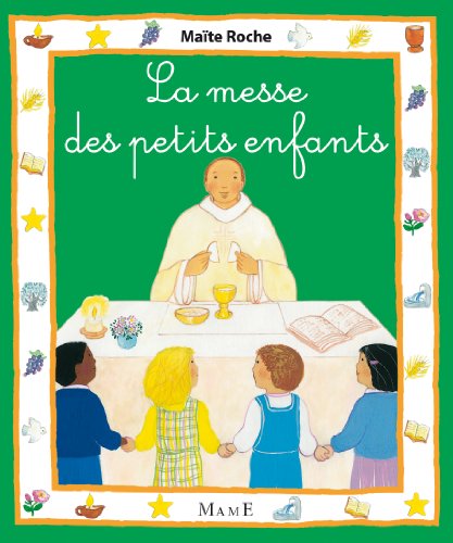 La  messe des petits enfants