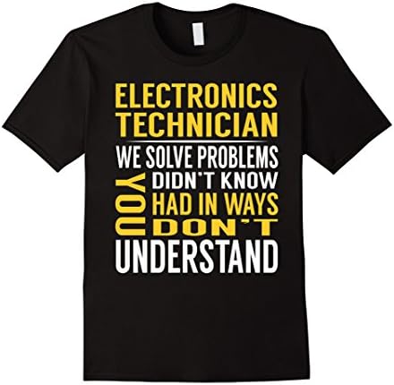 Mens Electronics Technician Solve Problems TShirt XL Black