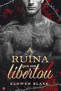 Livro A Ruína que nos Libertou