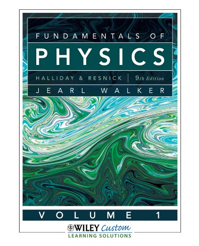 Fundamentals of Physics 9th Edition Volume 1 (Fundamentals of Physics ...