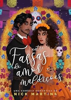 Livro Entre Farsas de Amor e Maldições