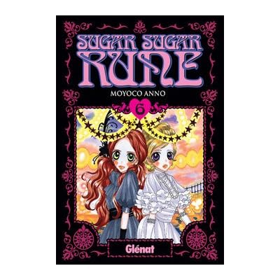 Sugar sugar rune 6 (Shojo Manga) Sugar sugar rune 6 (Shojo Manga)