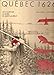 Quebec 1626 : un comptoir au bord du saint-laurent by 