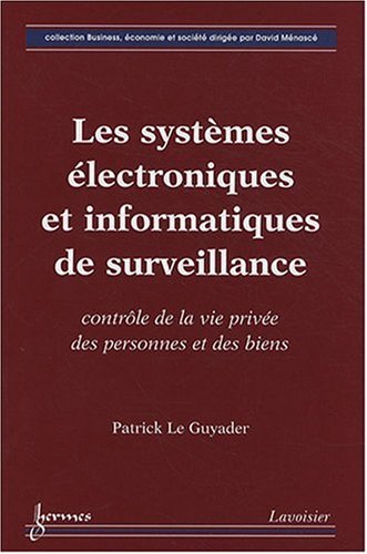 Les  systèmes électroniques et informatiques de surveillance