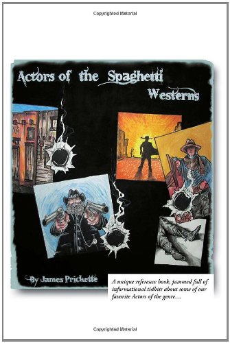 ACTORS OF THE SPAGHETTI WESTERNS