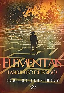 Livro Elementais: Labirinto de Fogo