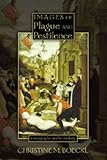 Images of Plague and Pestilence : Iconography and Iconology, Boeckl, Christine, 094354985X