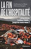 La fin de l'hospitalite (French Edition) by