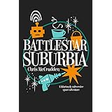 Battlestar Suburbia