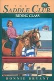 Riding Class (Saddle Club series Book 52)