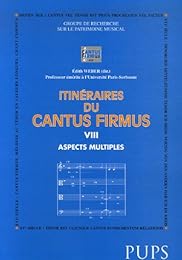Itinéraires du cantus firmus