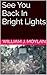 See You Back In Bright Lights