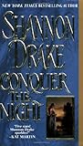 Front cover for the book Conquer the Night by Shannon Drake