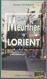Chef-d'oeuvre meurtrier à Lorient