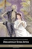 Pride and Prejudice and Zombies: Dreadfully Ever After (Quirk Classics)