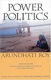 Power Politics (Second Edition), Arundhati Roy, 0896086682