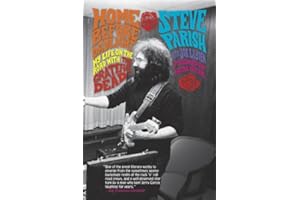 Home Before Daylight: My Life on the Road with the Grateful Dead
